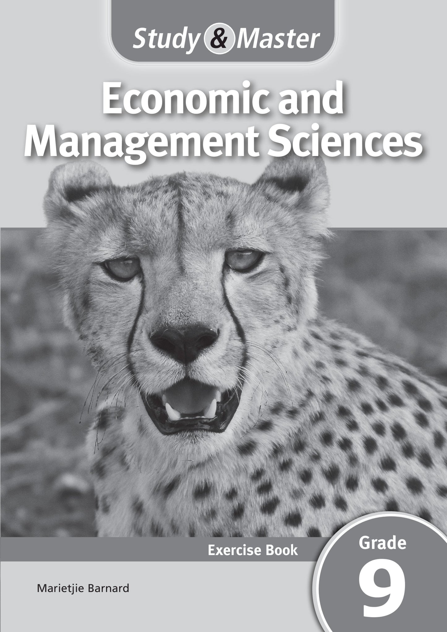 Study & Master Economic and Management Sciences Exercise Book Grade 9 ISBN/SKU: 9781107668836