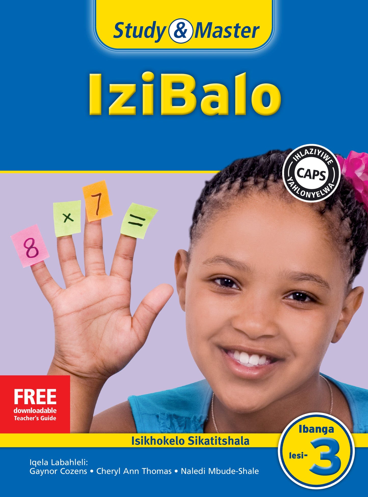 Study & Master IziBalo Ifayile Katitshala Ibanga lesi-3 ISBN/SKU: 9781107669161