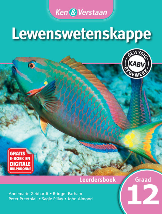 Ken & Verstaan Lewenswetenskappe Leerdersboek Graad 12 ISBN/SKU: 9781107671560
