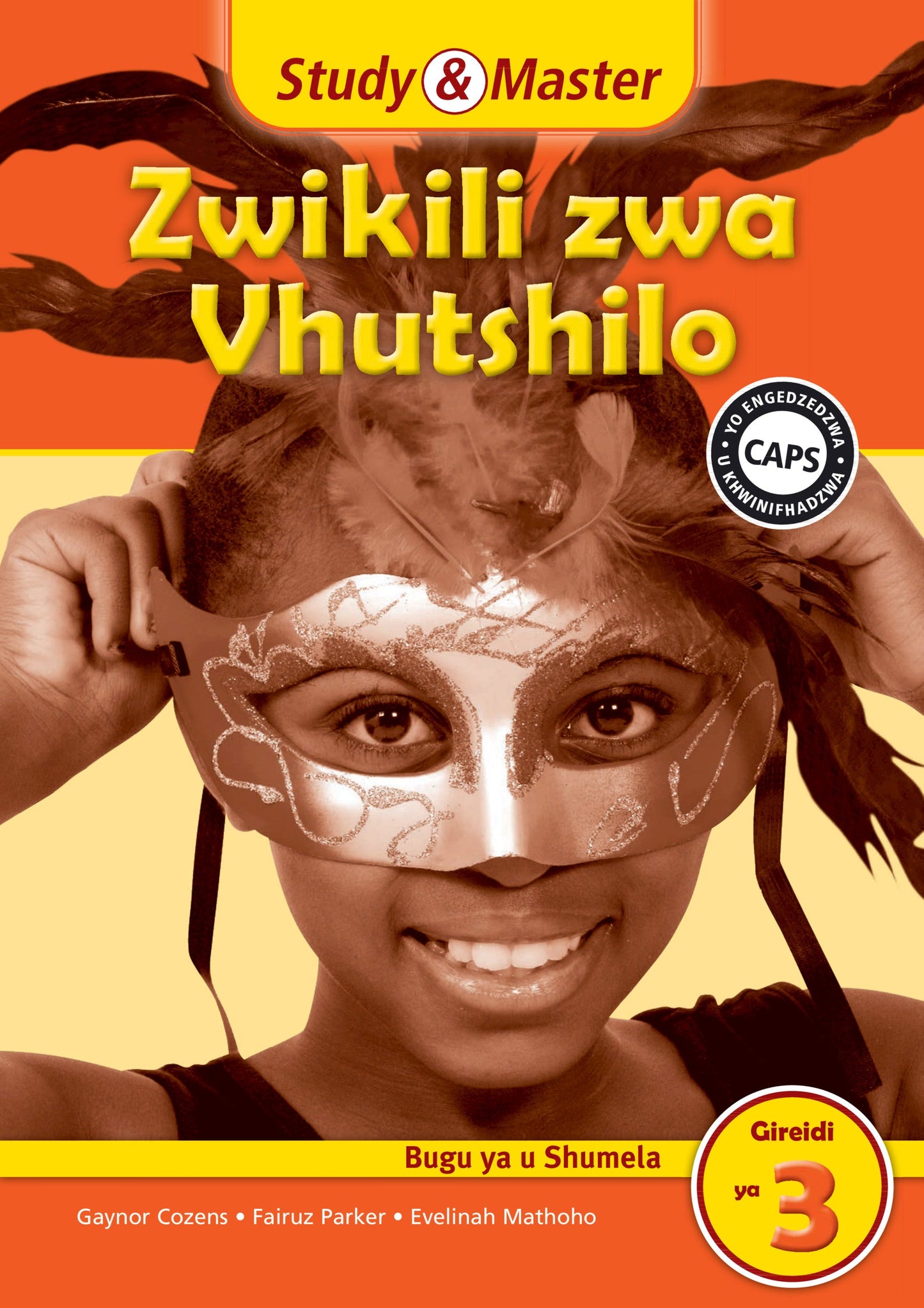 Study & Master Zwikili zwa Vhutshilo Bugu ya u Shumela Gireidi ya 3 ISBN/SKU: 9781107671966