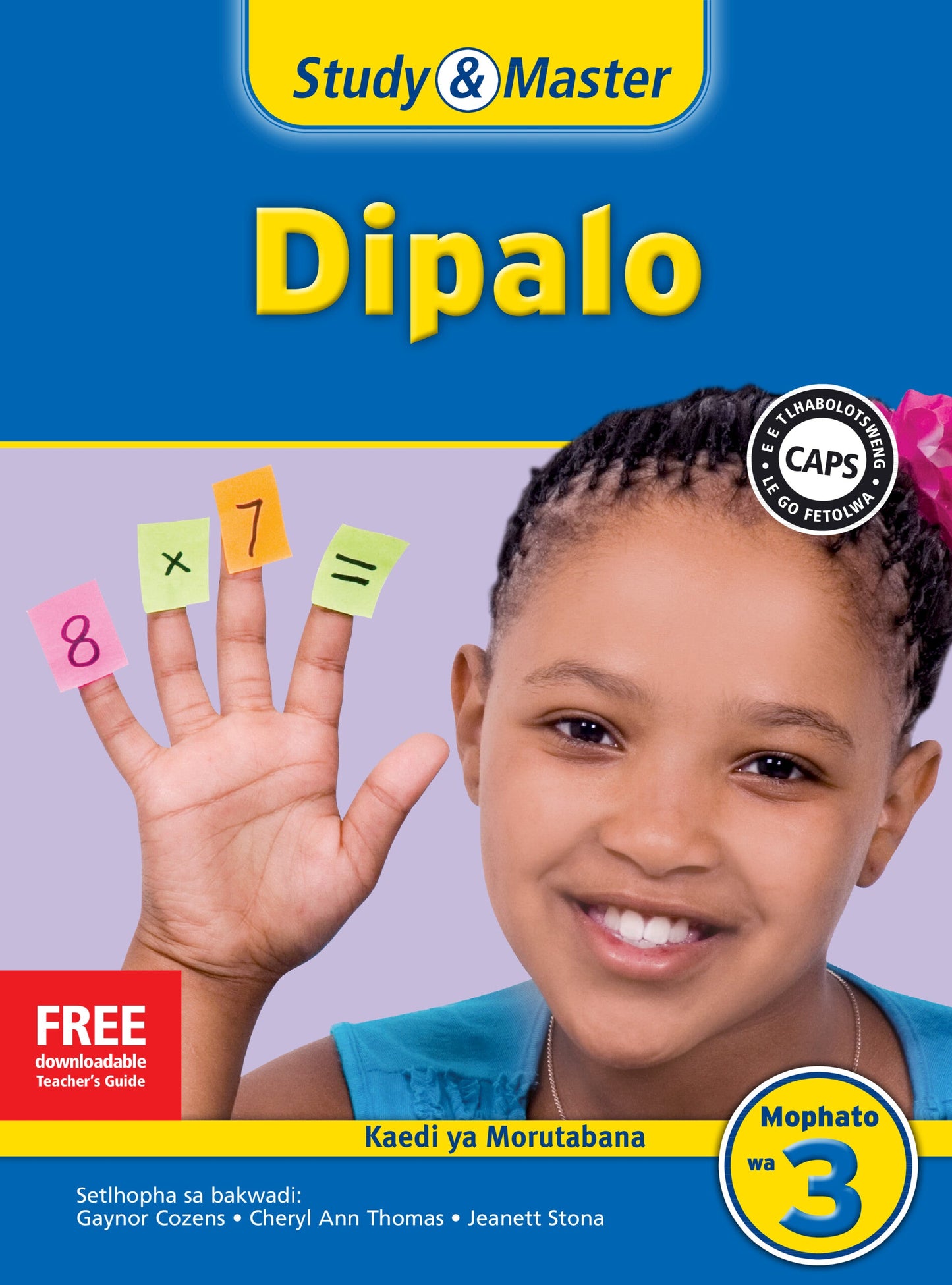 Study & Master Dipalo Faele ya Morutabana Mophato wa 3 ISBN/SKU: 9781107672789