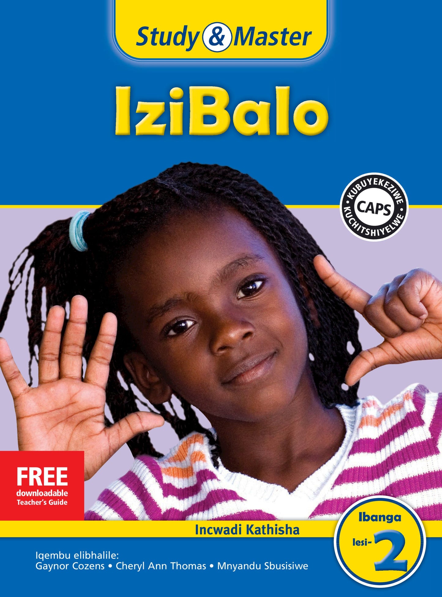 Study & Master IziBalo Ifayela Likathisha Ibanga lesi-2 ISBN/SKU: 9781107684195