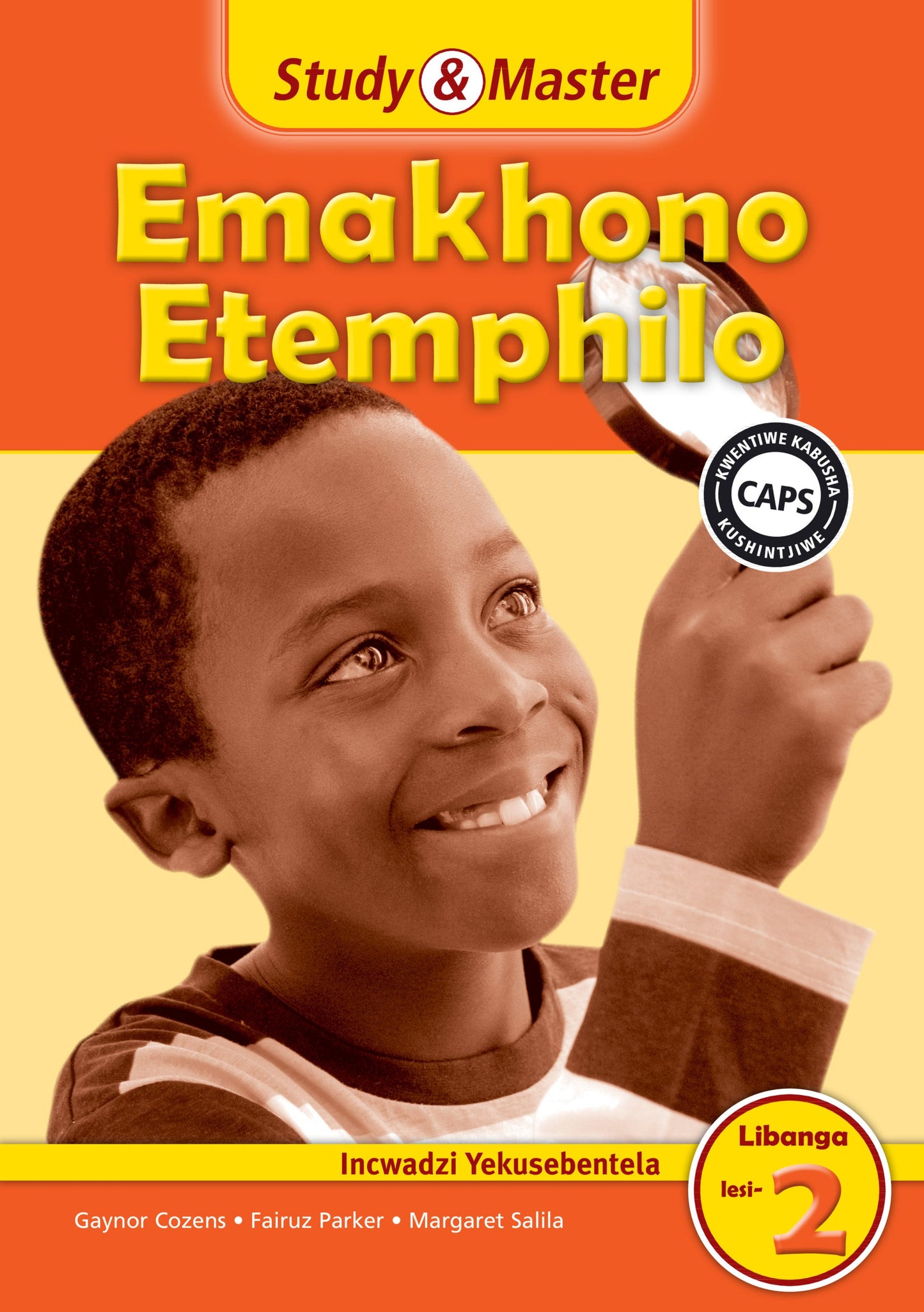 Study & Master Emakhono Etemphilo Incwadzi Yekusebentela Libanga lesi-2 ISBN/SKU: 9781107691247