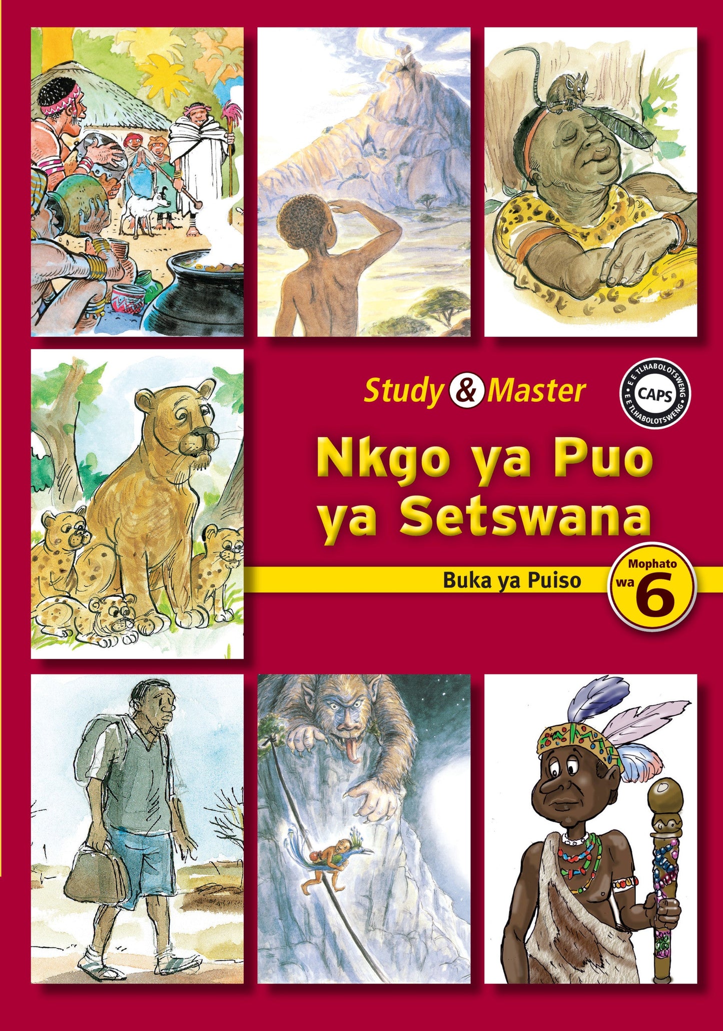 Study & Master Nkgo ya Puo ya Setswana Buka ya Puiso Mophato wa 6 ISBN/SKU: 9781107693555