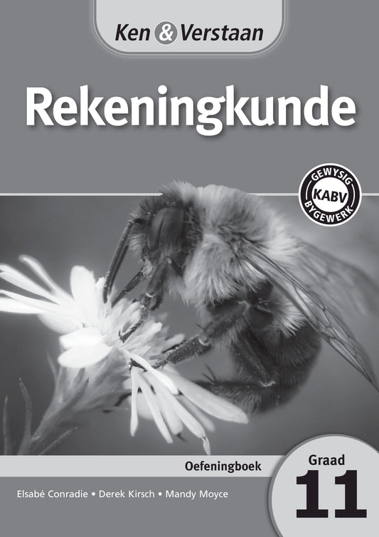 Ken & Verstaan Rekeningkunde Oefeningboek Graad 11 ISBN/SKU: 9781107696501