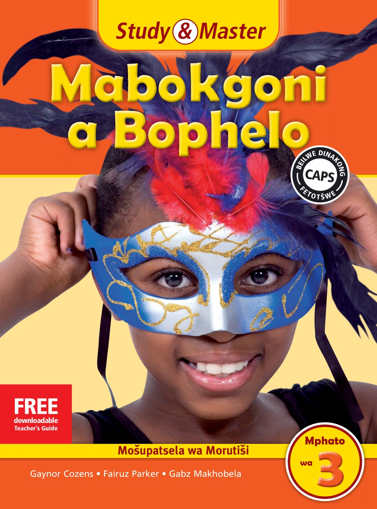 Study & Master Mabokgoni a Bophelo Fele ya Morutisi Mphato wa 3 ISBN/SKU: 9781107697164