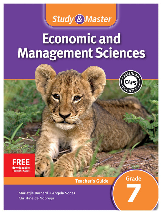 Study & Master Economic and Management Sciences Teacher's Guide Grade 7 ISBN/SKU: 9781107698703