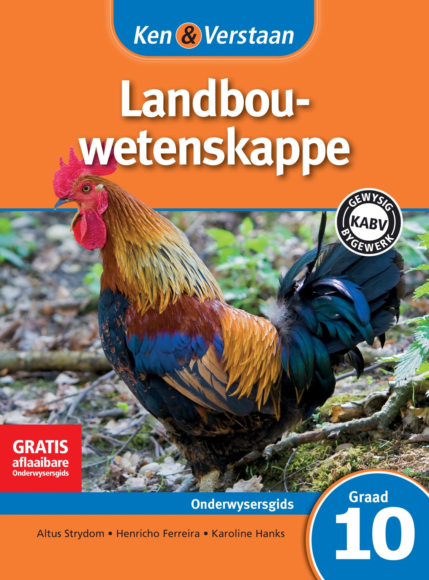 Ken & Verstaan Landbouwetenskappe Onderwysersgids Graad 10 ISBN/SKU: 9781107698918