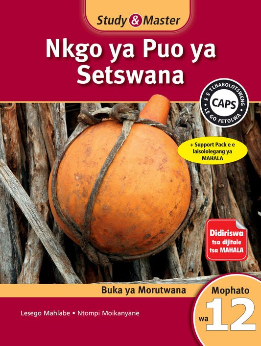 Study & Master Nkgo ya Puo ya Setswana Buka ya Morutwana Mophato wa 12 ISBN/SKU: 9781107698925