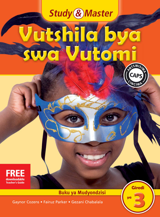 Study & Master Vutshila bya swa Vutomi Buku ya Mudyondzisi Giredi ya 3 ISBN/SKU: 9781107699236
