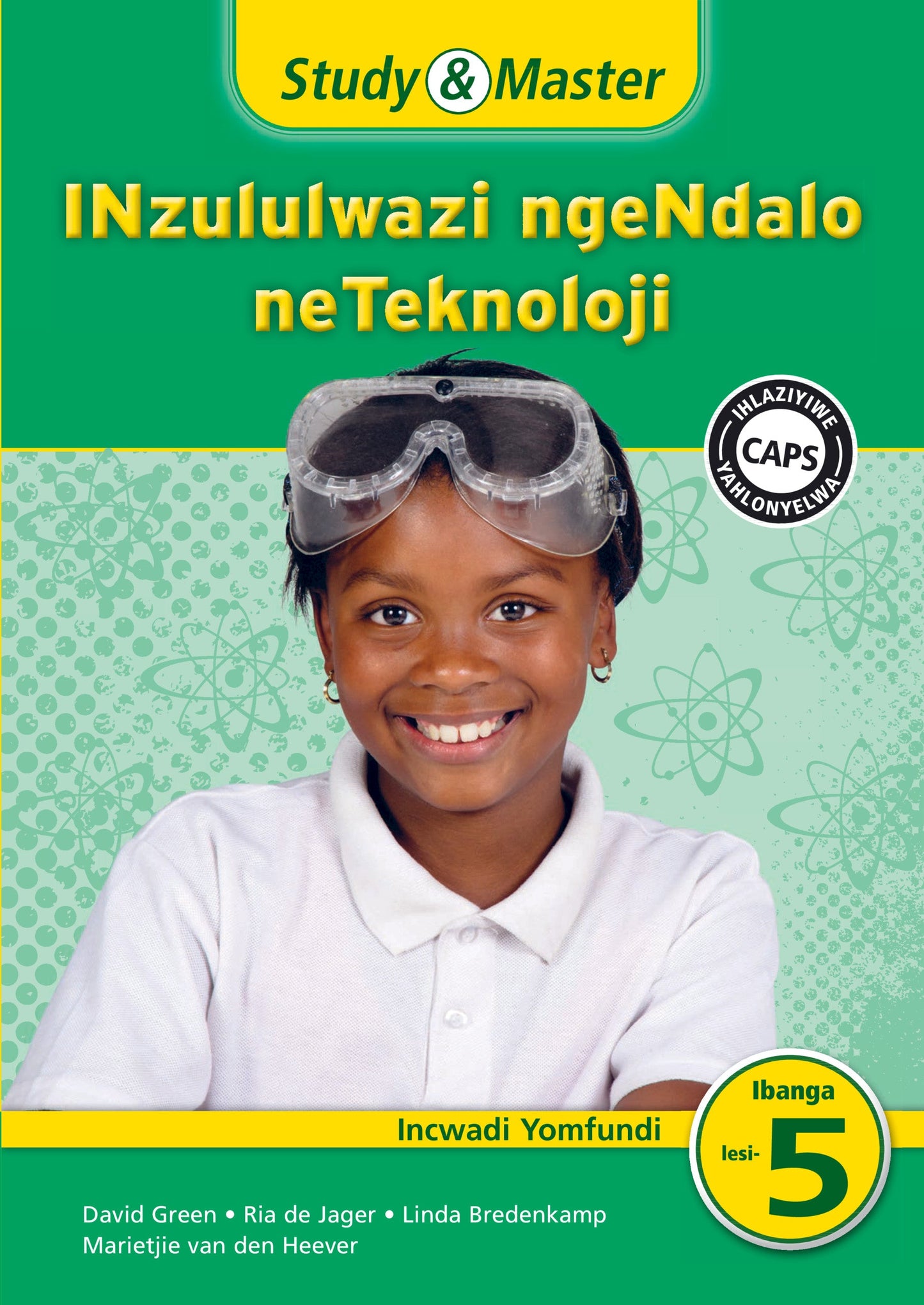 Study & Master INzululwazi ngeNdalo neTeknoloji Ibanga 5 Incwadi Yomfundi ISBN/SKU: 9781108400282