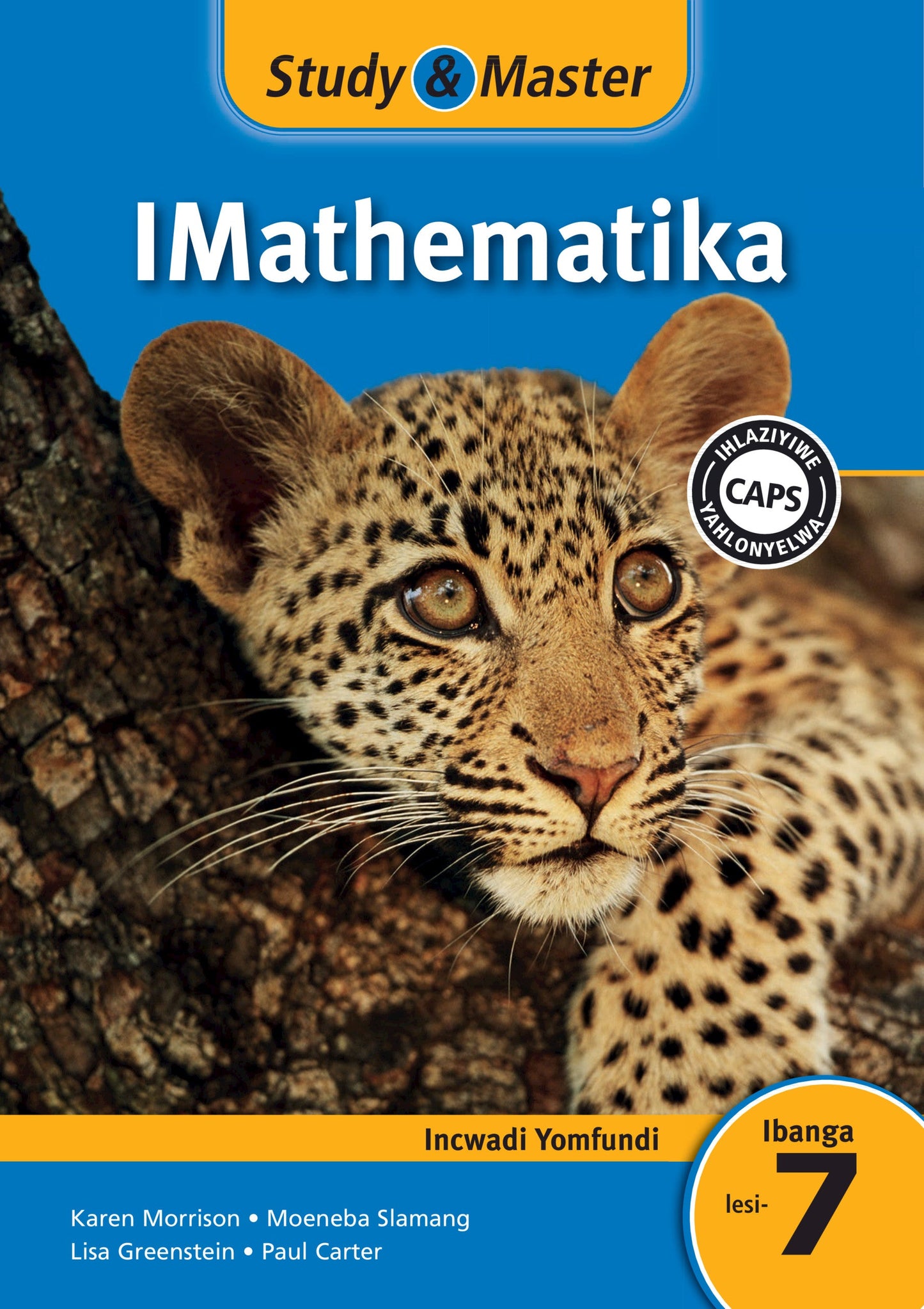 Study & Master IMathematika Ibanga 7 Incwadi Yomfundi ISBN/SKU: 9781108438025