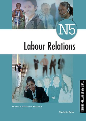 Labour Relations N5 Student's Book ISBN: 9781430800675 ISBN/SKU: 9781430800675