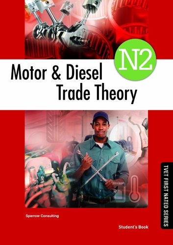 Motor Trade And Diesel Theory N2 Student's Book ISBN: 9781430804727 ISBN/SKU: 9781430804727