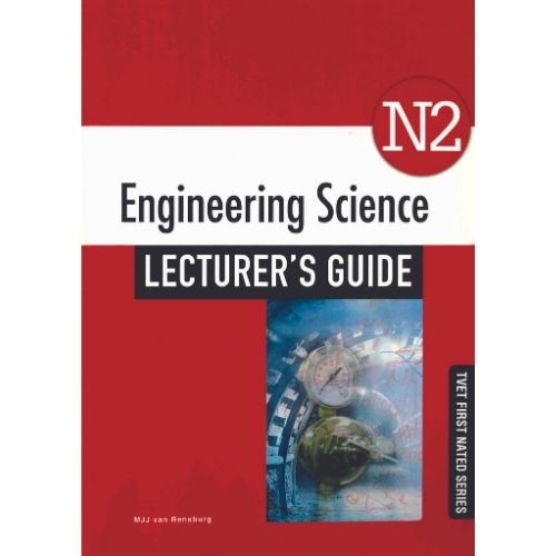 Engineering Science N2 Lecturer's Guide ISBN: 9781430806264 ISBN/SKU: 9781430806264