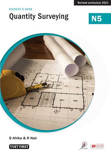 Quantity Surveying N5 Student's Book ISBN: 9781430808022 ISBN/SKU: 9781430808022