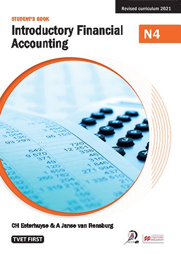Introduction Financial Accounting N4 Student's Book ISBN: 9781430808589 ISBN/SKU: 9781430808589