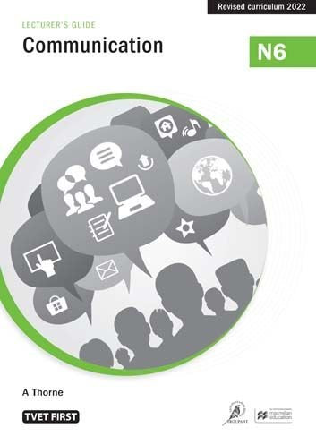 Communication N6 Lecturer's Guide ISBN: 9781430808916 ISBN/SKU: 9781430808916