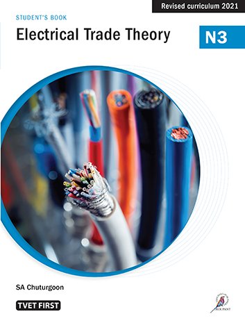 Electrical Trade Theory N3 Student's Book ISBN: 9781430809012 ISBN/SKU: 9781430809012