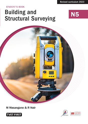 Building & Structural Surveying N5 Student's Book ISBN: 9781430810018 ISBN/SKU: 9781430810018