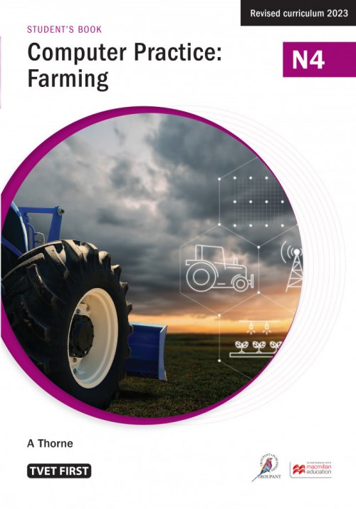 Computer Practice: Farming N4 Student's Book ISBN: 9781430810476 ISBN/SKU: 9781430810476
