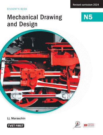 Mechanical Drawing & Design N5 Student's Book ISBN: 9781430811596 ISBN/SKU: 9781430811596