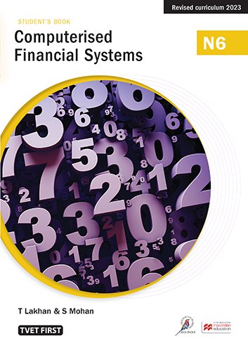 Computerised Financial Systems N6 Student's Book ISBN: 9781430812166 ISBN/SKU: 9781430812166