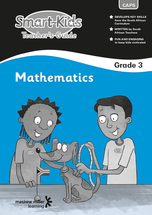 Smart - kids Mathematics Grade 3 Teacher's Guide ISBN/SKU: 9781770258310