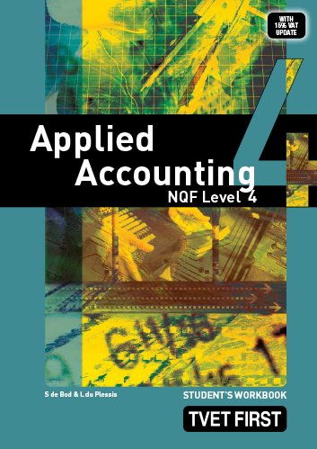 Applied Accounting NQF4 Workbook ISBN: 9781770304888 ISBN/SKU: 9781770304888