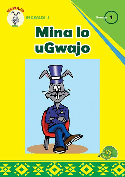 Ugwajo Graded Readers Gr 1 Bk 1 Mina Lo Ugwajo ISBN/SKU: 9781775711063