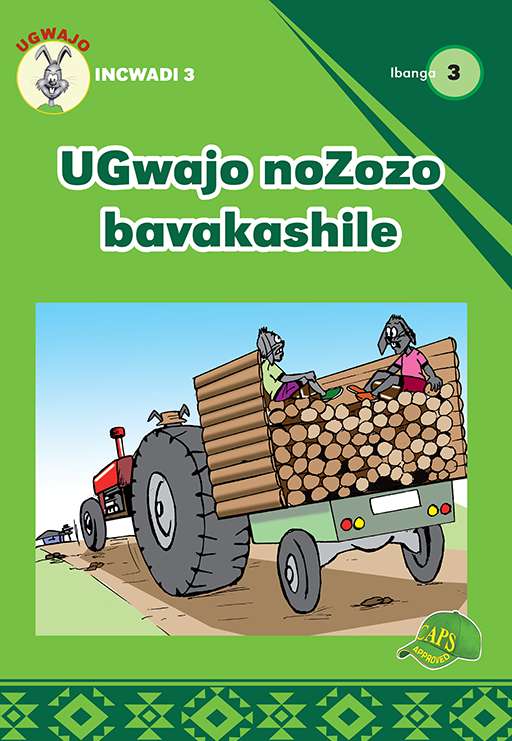 Ugwajo Graded Readers Gr 3 Bk 3 Ugwajo Nozozo Bavakashile ISBN/SKU: 9781775711186
