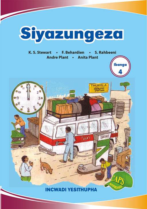 Imvubelo Graded Reader Gr 4 Bk 6 Siyazungeza ISBN/SKU: 9781775711261