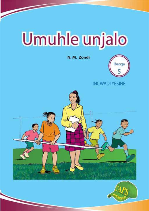Imvubelo Graded Reader Gr 5 Bk 4 Umuhle Unjalo ISBN/SKU: 9781775711308