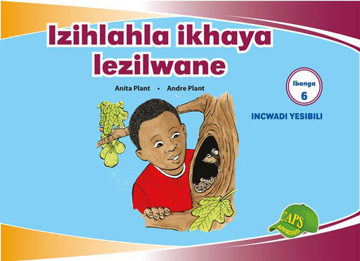 Imvubelo Graded Reader Gr 6 Bk 2 Izihlahla, Ikhaya Lezilwan ISBN/SKU: 9781775711346