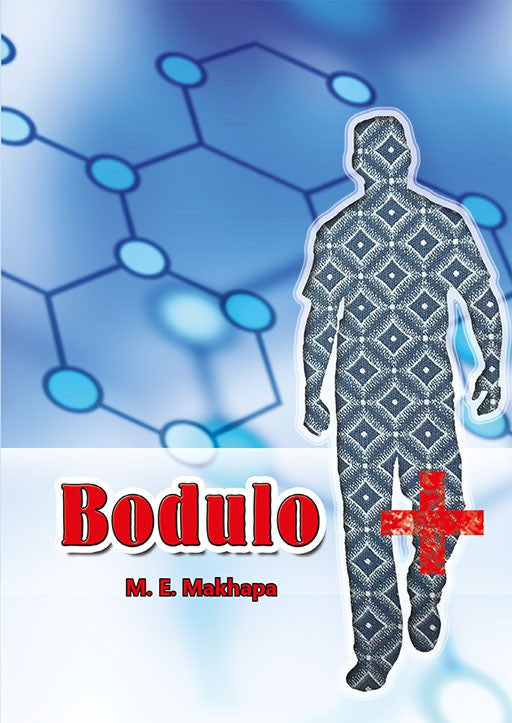 Sesotho (Hl) Grade 8 Novel - Bodulo ISBN/SKU: 9781775880066