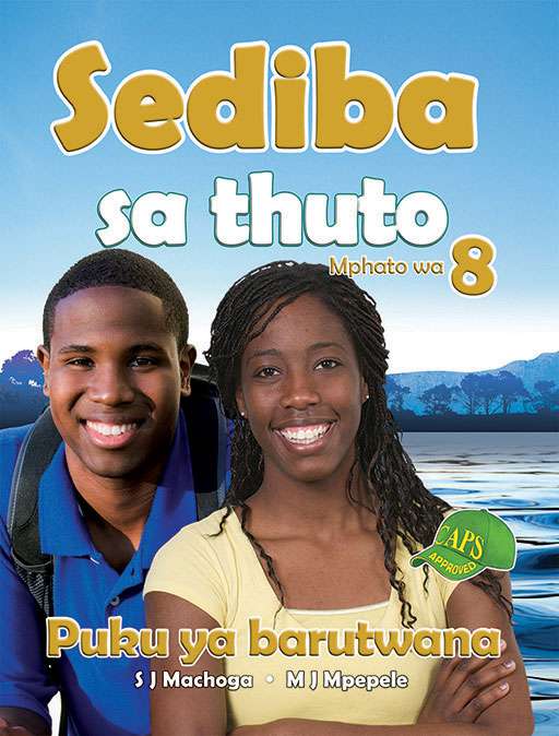 Sediba Sa Thuto Grade 8 Learner'S Book ISBN/SKU: 9781775880189