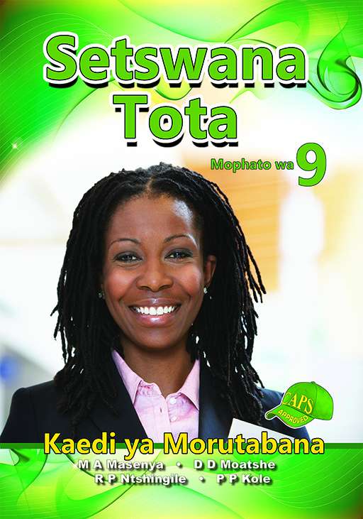 Setswana Tota Grade 9 Teacher'S Guide ISBN/SKU: 9781775880394