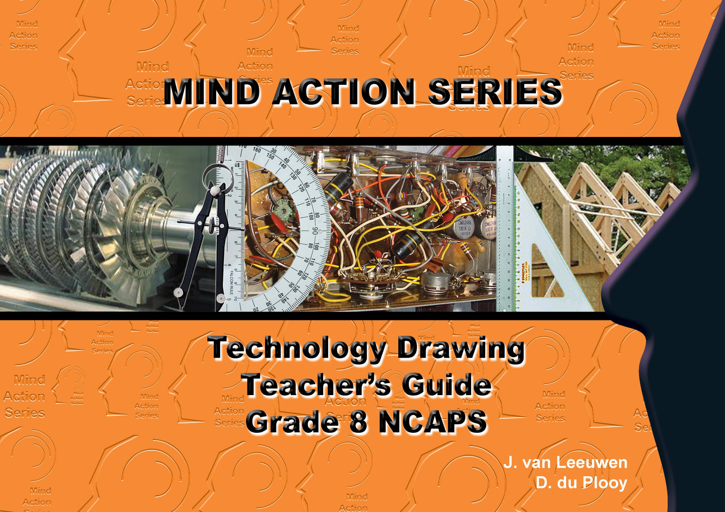 Mind Action Series EGD-Technology Drawing Teacher Guide (2017) GR 8 Printed ISBN/SKU: 9781776112784 (EGD 96)