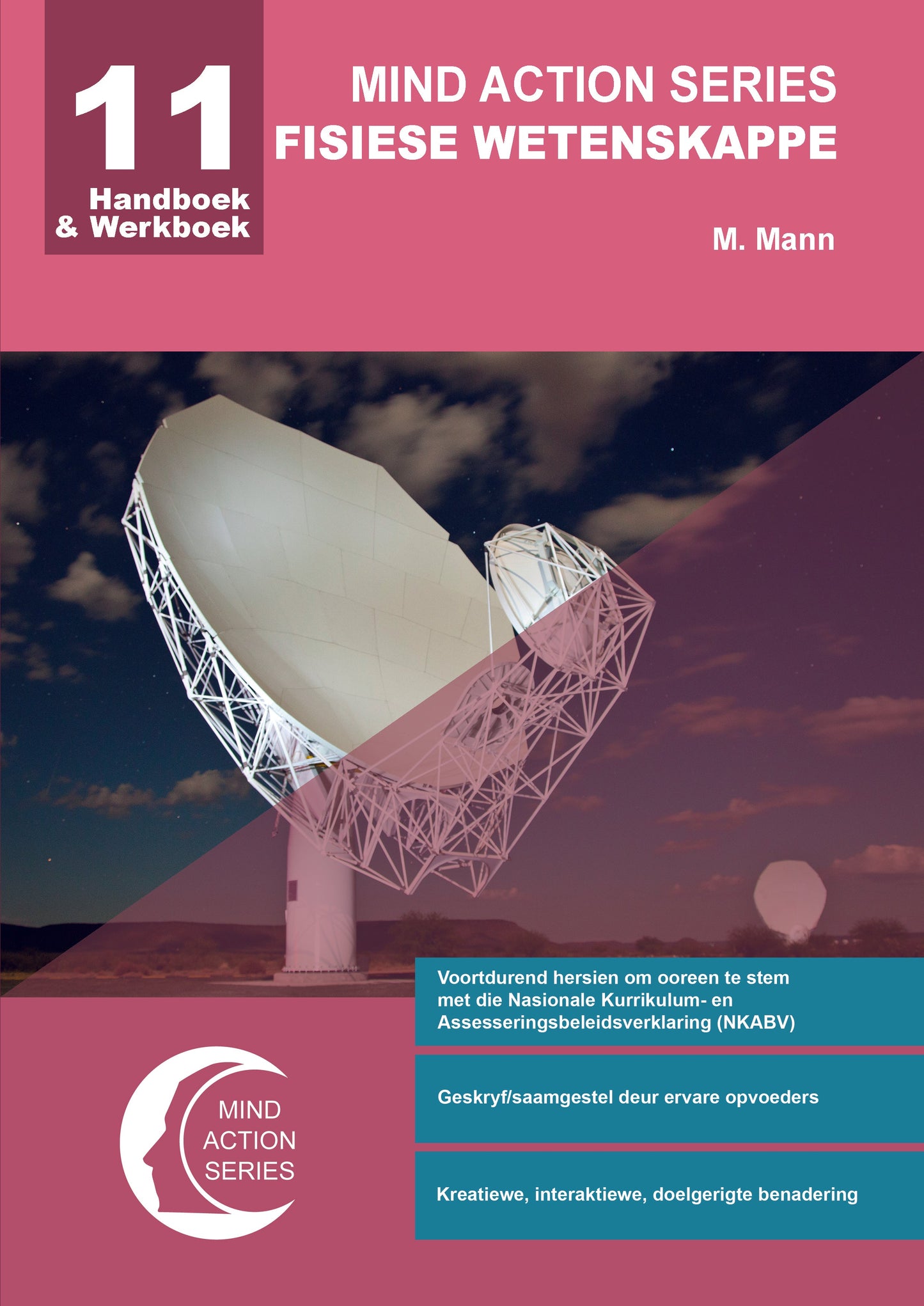 Mind Action Series Fisiese Wetenskap Handboek & Werkboek NKABV GR 11 Printed-Punched ISBN/SKU: 9781776115723 (SCI 85)