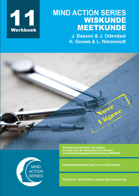 Mind Action Series Wiskunde Meetkunde Werkboek NKABV (2020) GR 11 Printed ISBN/SKU: 9781776116331 (MAT 230)