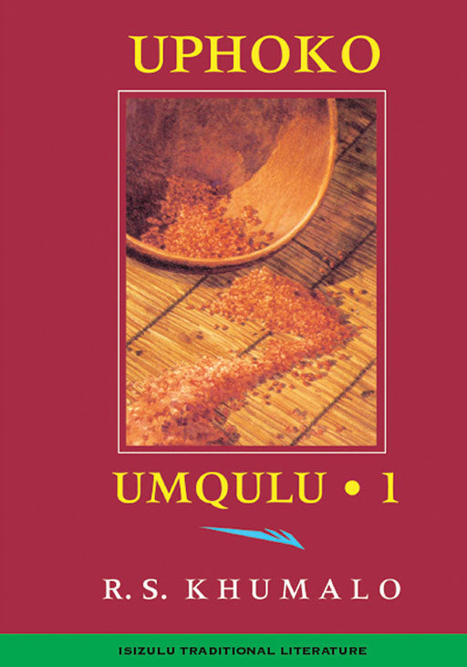 Uphoko Volume 1 ISBN/SKU: 9781868510207