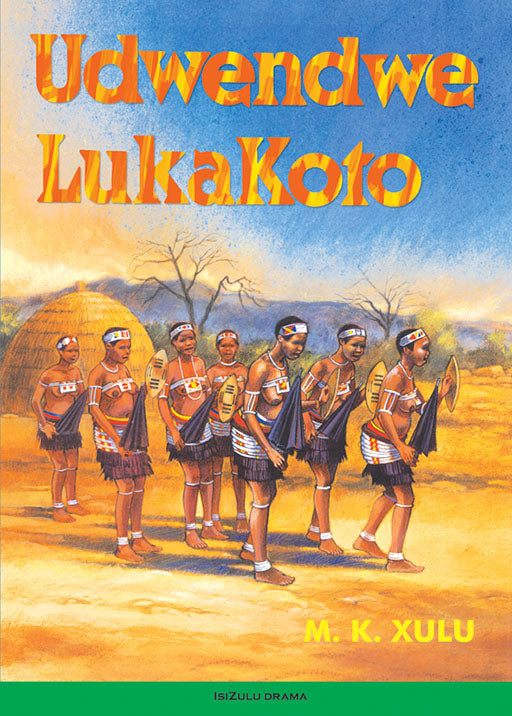 Udwendwe Luka Koto ISBN/SKU: 9781868511723
