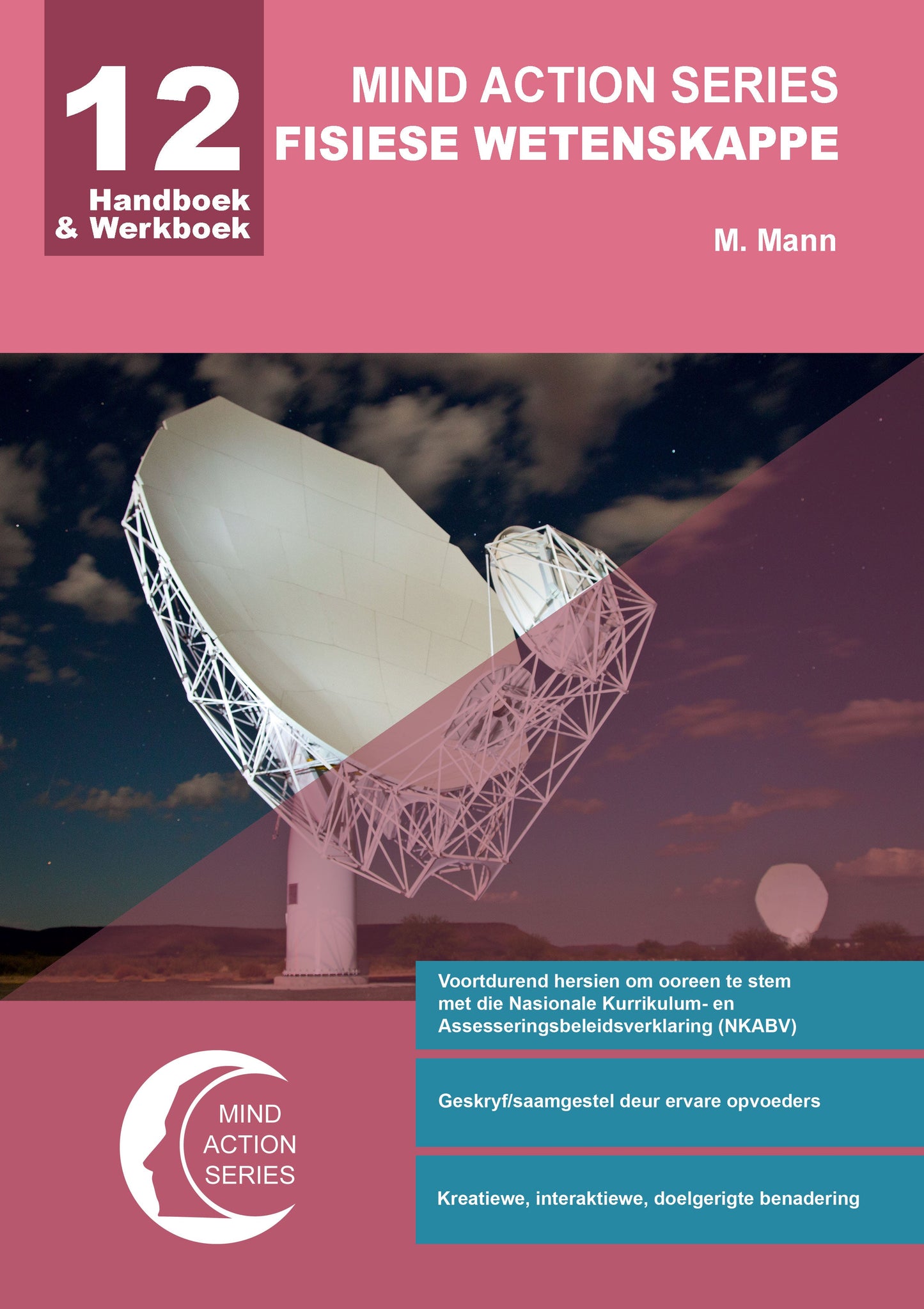 Mind Action Series Fisiese Wetenskap Handboek & Werkboek NKABV GR 12 Printed-Bound ISBN/SKU: 9781869215408 (SCI 54)