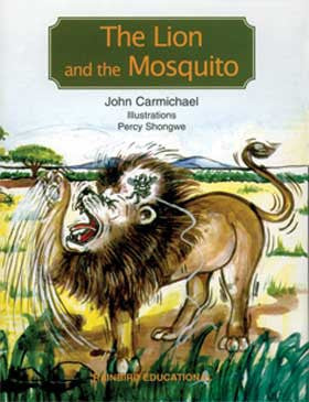 The Lion And The Mosquito ISBN/SKU: 9781920004491