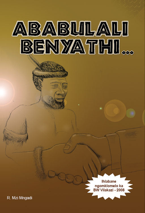 Ababulali Benyathi ISBN/SKU: 9781920068387