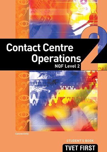 Contact Centre Operations NQF2 Student's Book ISBN: 9781920075101 ISBN/SKU: 9781920075101