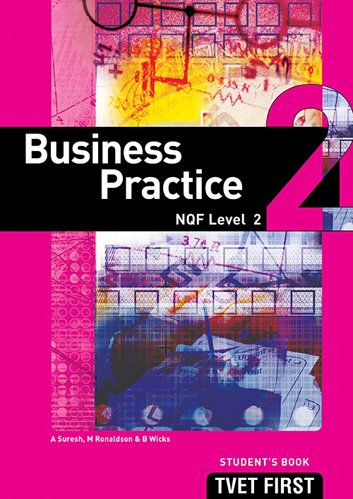 Business Practice NQF2 Student's Book ISBN: 9781920075200 ISBN/SKU: 9781920075200