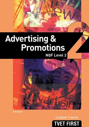 Advertising & Promotions NQF2 Student's Book ISBN: 9781920075439 ISBN/SKU: 9781920075439