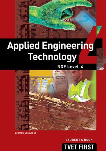 Applied Engineering Technology NQF4 Student's Book ISBN: 9781920248895 ISBN/SKU: 9781920248895