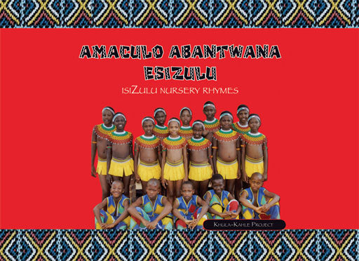 Amaculo Abantwana Esizulu (Book) ISBN/SKU: 9781920280048